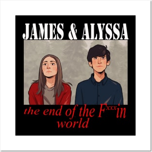 James and alyssa TEOTFW Posters and Art